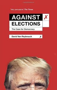reybrouck-against-elections